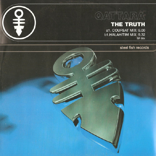 Qattara : The Truth (12")