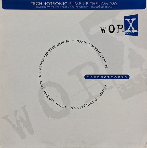 Technotronic : Pump Up The Jam '96 (12")