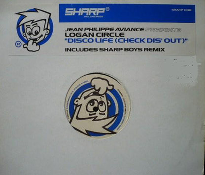 Jean Philippe Aviance* Presents Logan Circle : Disco Life (Check Dis' Out) (12")
