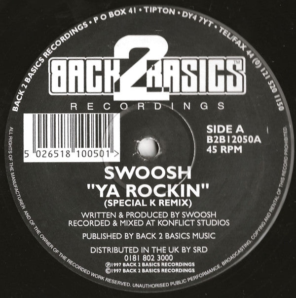 Swoosh : Ya Rockin / Opinion (Remixes) (12")