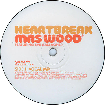 Mrs. Wood Featuring Eve Gallagher : Heartbreak (12", Single)