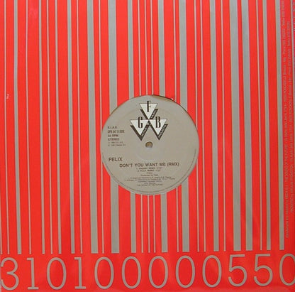 Felix : Don't You Want Me (Rmx) (12")