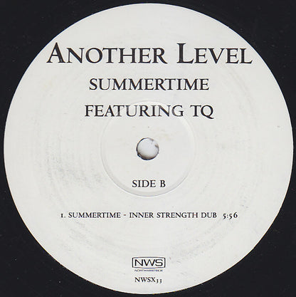 Another Level Featuring TQ : Summertime (12")