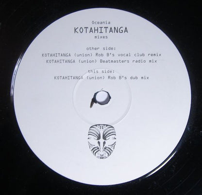 Oceania (2) : Kotahitanga Mixes (12", Promo, Unofficial)