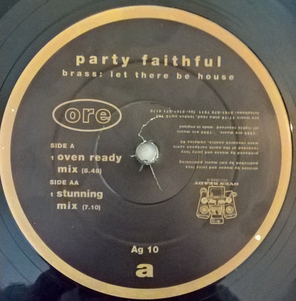 Party Faithful : Brass: Let There Be House (12")