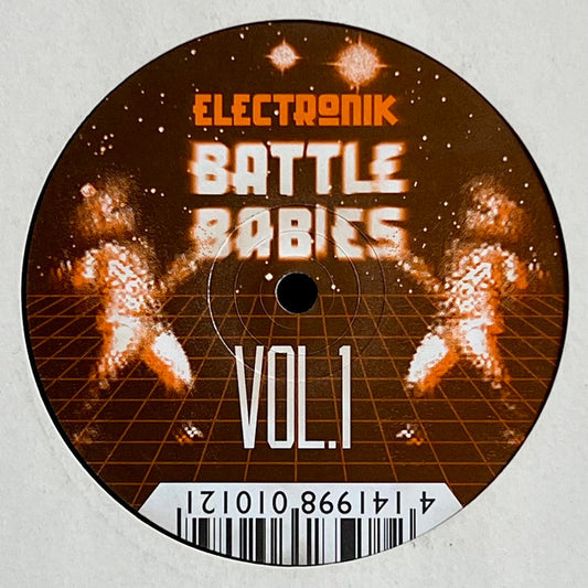 Electronik : Battle Babies - Vol.1 (12")