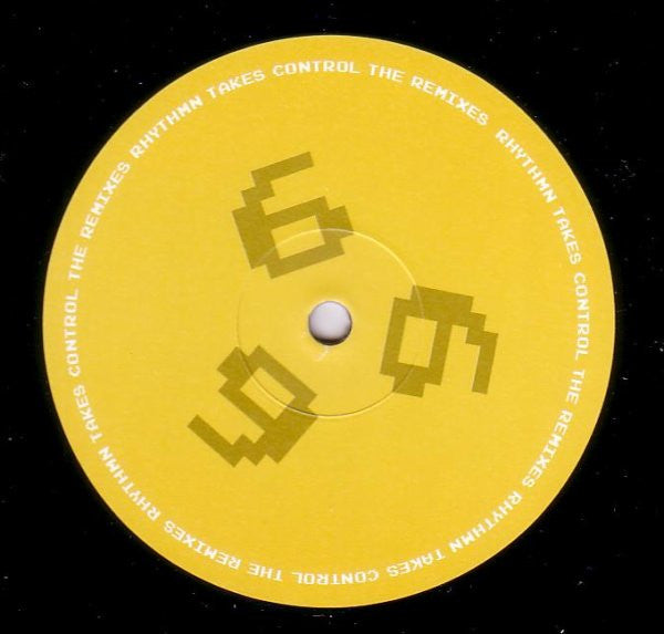 666 : Rhythmn Takes Control (The Remixes) (12")