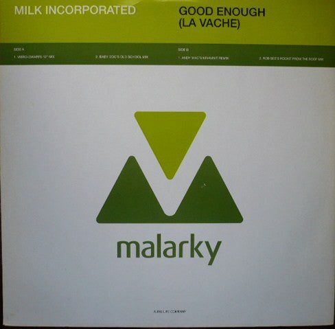 Milk Incorporated* : Good Enough (La Vache) (12")