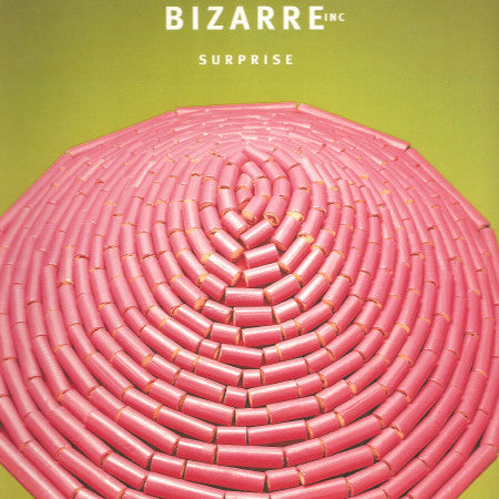 Bizarre Inc : Surprise (12")