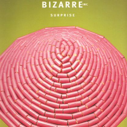 Bizarre Inc : Surprise (12")