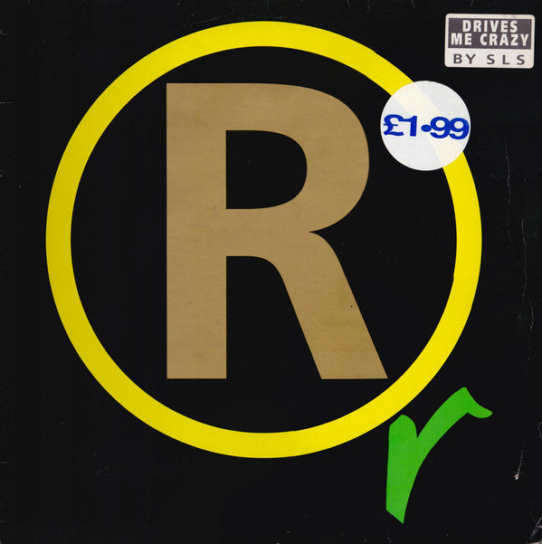 SLS (2) : Drives Me Crazy (12")