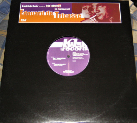 Edouard De Tricasse : Hot Tobacco (12")