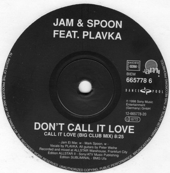 Jam & Spoon Feat. Plavka : Don't Call It Love (12")