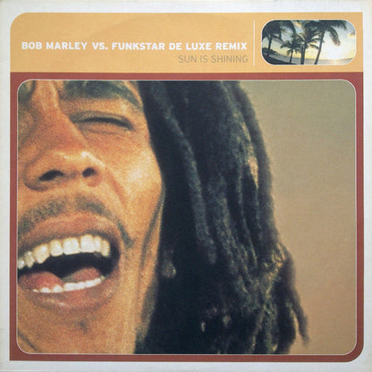 Bob Marley Vs. Funkstar De Luxe : Sun Is Shining (Remix) (12")