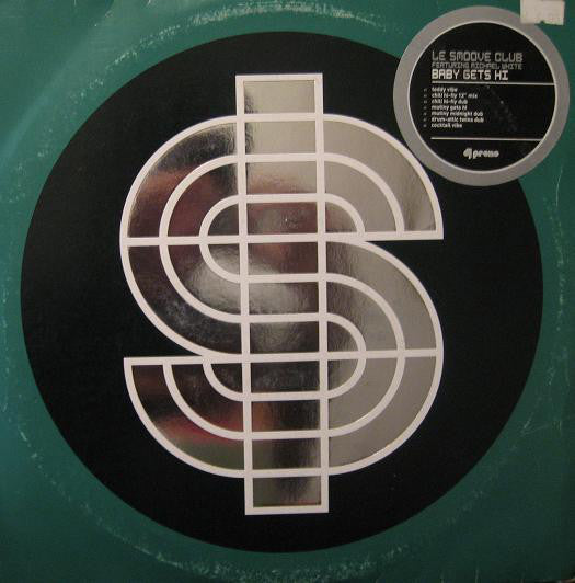 Le Smoove Club : Baby Gets Hi (2x12", Promo)