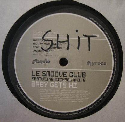 Le Smoove Club : Baby Gets Hi (2x12", Promo)