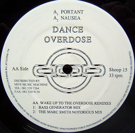 Dance Overdose : Wake Up To The Overdose (Remixes) (12")