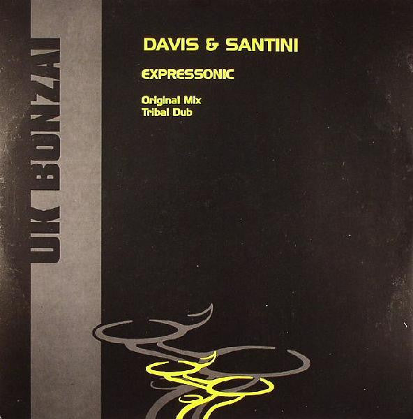 Davis & Santini : Expressonic (12")