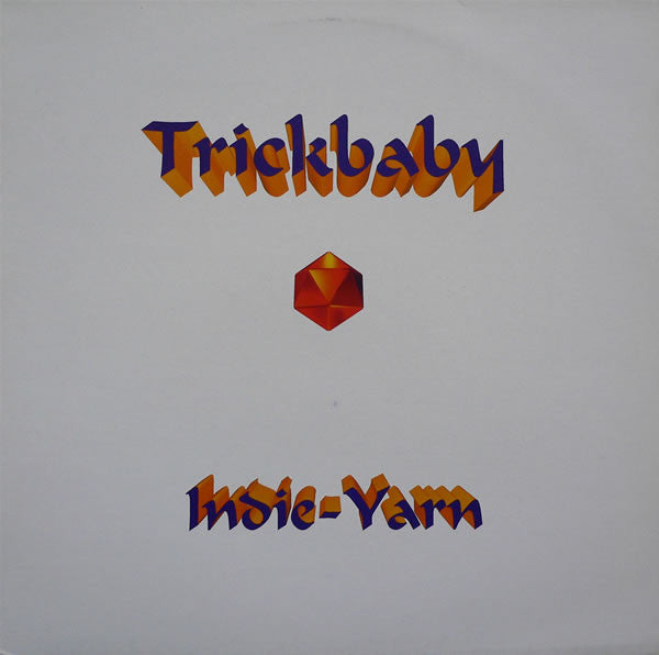 Trickbaby : Indie-Yarn (12")