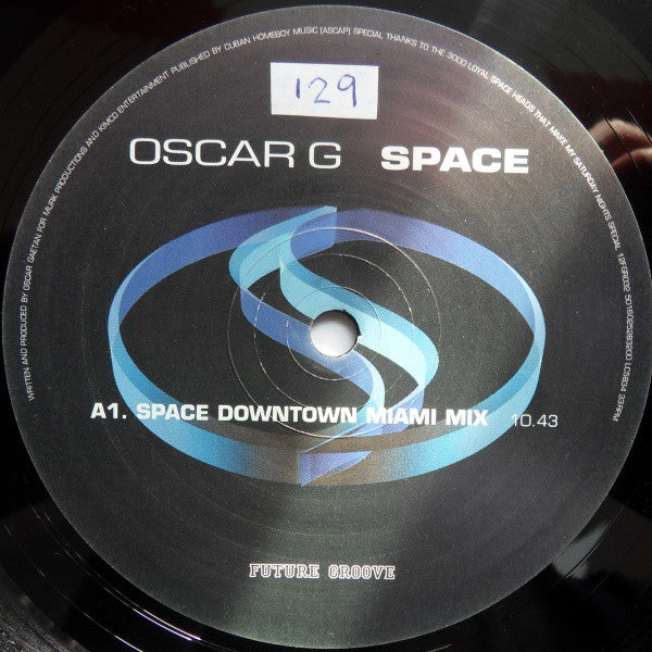 Oscar G* : Space (Part 1) (12")
