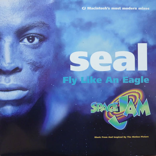 Seal : Fly Like An Eagle (CJ Macintosh's Most Modern Mixes) (12")