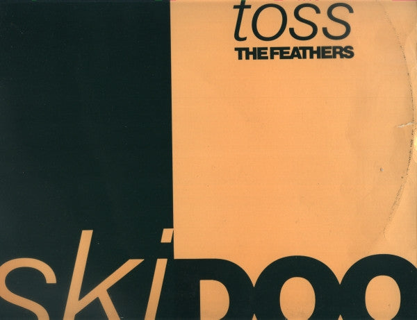 Toss The Feathers : Skidoo (12")
