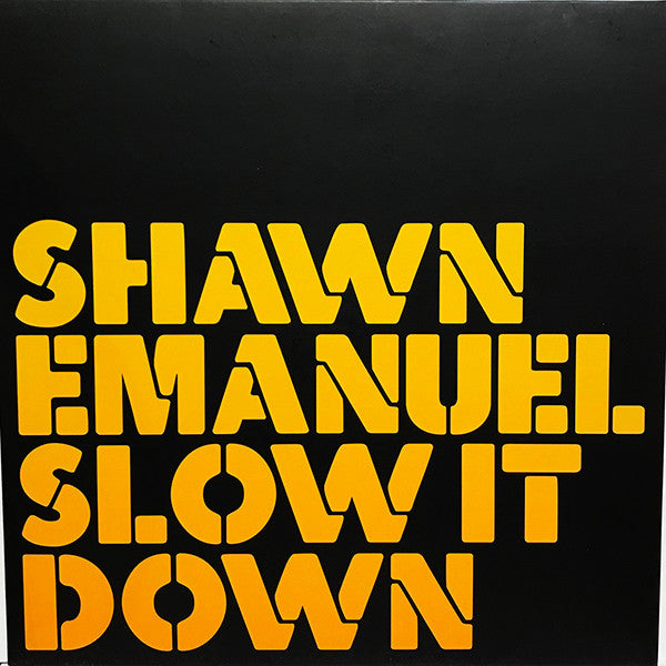 Shawn Emanuel : Slow It Down (12", Promo)