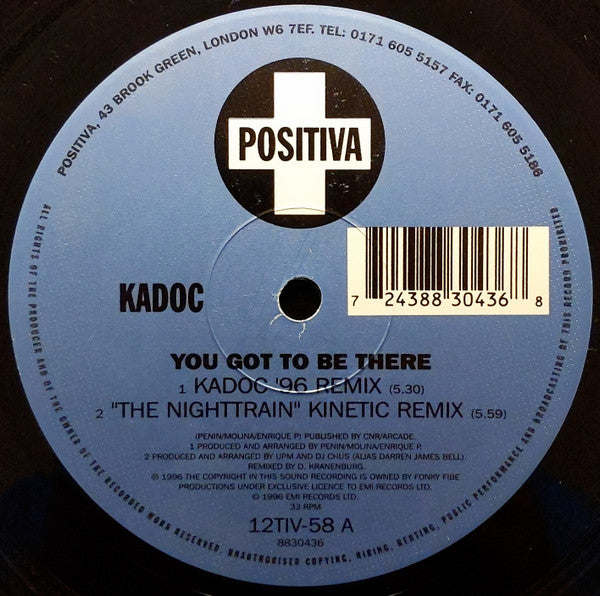 Kadoc : You Got To Be There (12")