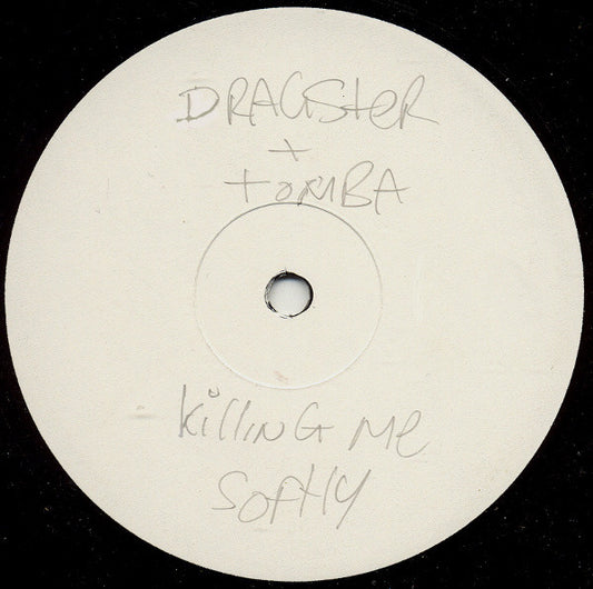 Dragster (2) & Tomba : Killing Me Softly (12", Promo, W/Lbl)