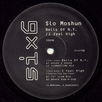 Slo Moshun : Bells Of N.Y. / I Feel High (12")