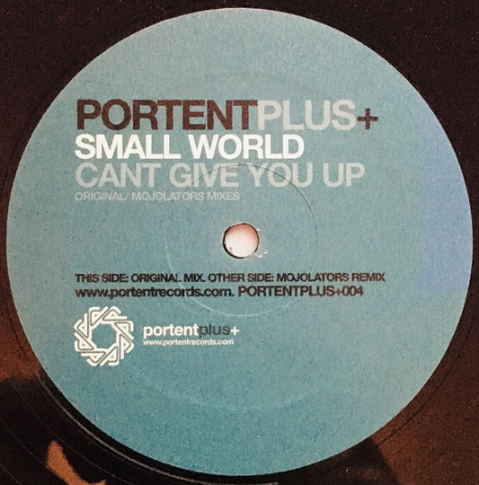 Small World (4) : Can't Give You Up (12")