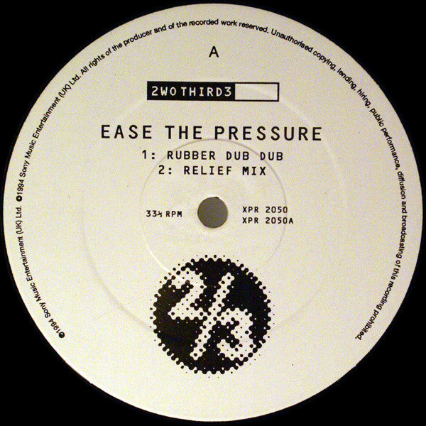 2wo Third3 : Ease The Pressure (12", Promo)