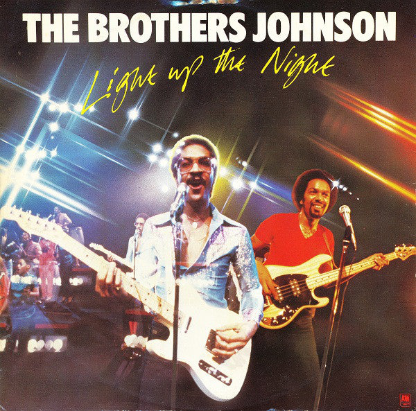 The Brothers Johnson* : Light Up The Night (12", Single)