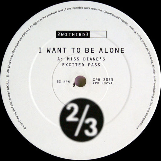 2wo Third3 : I Want To Be Alone (12", Promo)