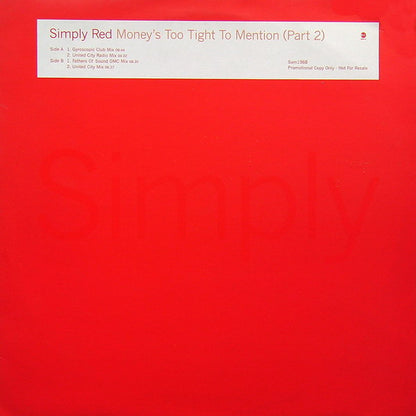 Simply Red : Money's Too Tight To Mention (12", Promo)