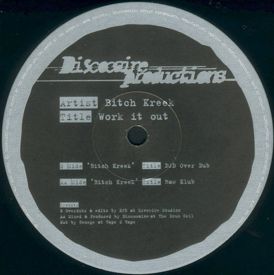 Bitch Kreek : Work It Out (12")