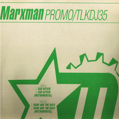 Marxman : Sad Affair / Dark Are The Days (12", Promo)