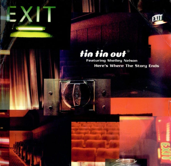 Tin Tin Out Featuring Shelley Nelson : Here's Where The Story Ends (12", Single)