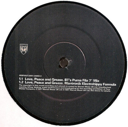BT : Love, Peace And Grease (12", Single)