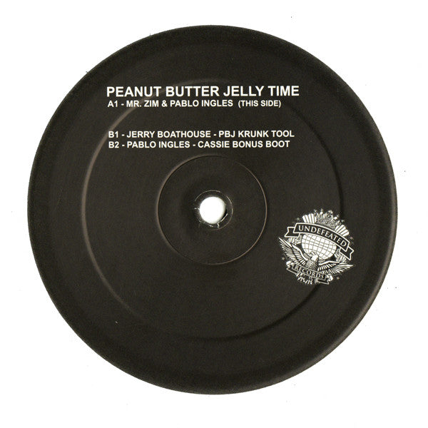 Mr. Zim & Pablo Ingles : Peanut Butter Jelly Time (12")