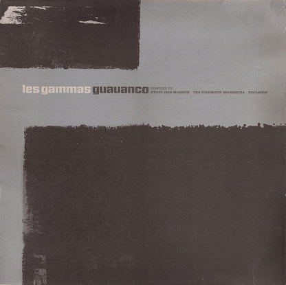 Les Gammas : Guauanco (Remixes) (12")