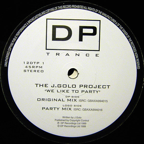 J. Golo Project : We Like To Party (12")