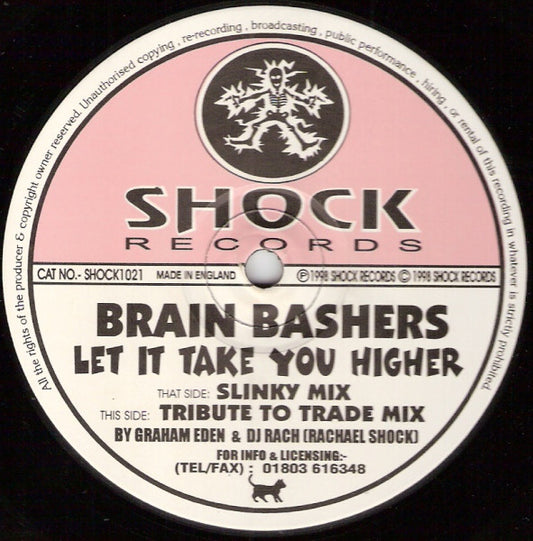 Brain Bashers : Let It Take You Higher (12")