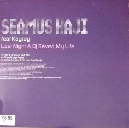 Seamus Haji Feat KayJay : Last Night A DJ Saved My Life (12")