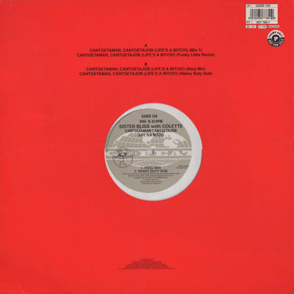 Sister Bliss with Colette (2) : Cantgetaman, Cantgetajob (Life's A Bitch!) (12", Single)