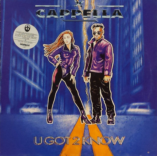 Cappella : U Got 2 Know (LP, Album)