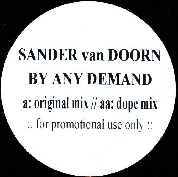 Sander van Doorn : By Any Demand (12", Promo, W/Lbl)