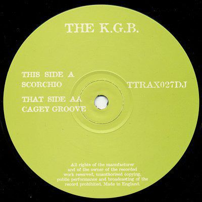 KGB : Scorchio / Cagey Groove (12")