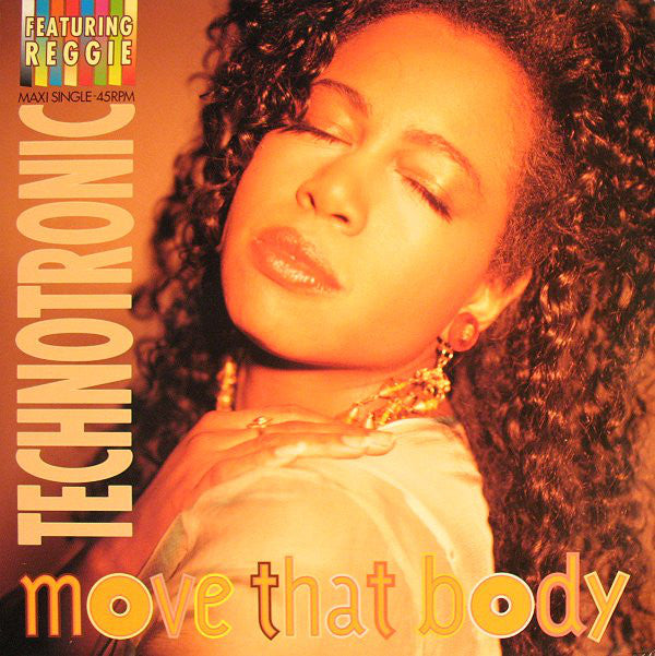 Technotronic Featuring Reggie : Move That Body (12", Maxi)