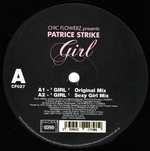 Chic Flowerz presents Patrice Strike : Girl (12")